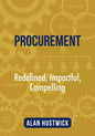 Procurement: Redefined, Impactful, Compelling - Paperback