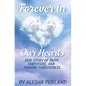 Forever in Our Hearts - Paperback