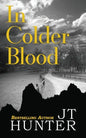 In Colder Blood: On the Trail of Dick Hickock & Perry Smith - Paperback