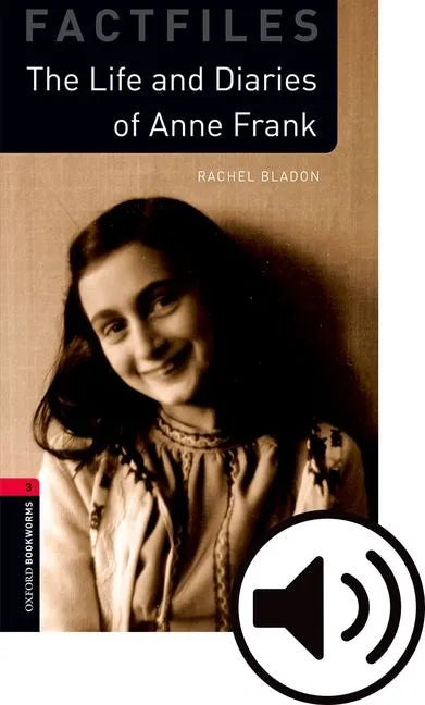 Oxford Bookworms 3e Fact File 3 Anne Frank MP3 Pack - Paperback