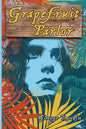 Grapefruit Parlor - Paperback