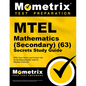 MTEL Mathematics (Secondary) (63) Secrets Study Guide: MTEL Exam Review and Practice Test for the Massachusetts Tests for Educator Licensure - Paperback