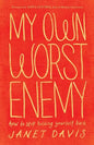 My Own Worst Enemy - Paperback