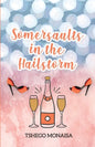 Somersaults in the Hailstorm - Paperback