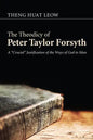 The Theodicy of Peter Taylor Forsyth: A "Crucial" Justification of the Ways of God to Man - Paperback