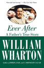 Ever After: A Father's True Story - Paperback