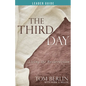 The Third Day Leader Guide: Living the Resurrection - Paperback