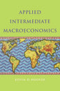 Applied Intermediate Macroeconomics - Hardcover