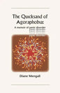 The Quicksand of Agoraphobia: A memoir of panic disorder - Paperback