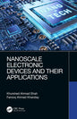 Nanoscale Electronic Devices and Their Applications - Hardcover