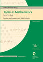 Topics in Mathematics for the 9th Grade: Based on teaching practice in Waldorf schools - Paperback