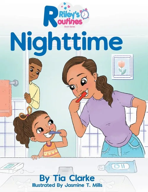 Riley's Routines: Nighttime - Hardcover