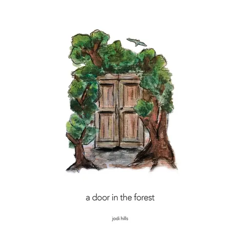 A Door in the Forest - Hardcover