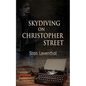Skydiving on Christopher Street - Paperback
