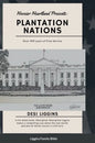 The Plantation Nations: Over 400 years of Free Service - Hardcover