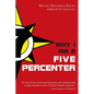 Why I Am a Five Percenter - Paperback