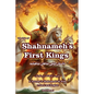 The Tale of Shahnameh First Kings: A Journey in Shahnameh for Kids in Farsi and English - Paperback