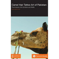 Camel Hair Tattoo Art of Pakistan: Analysis of its Symbols and Motifs - Hardcover