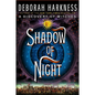 Shadow of Night - Hardcover