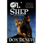Ol' Shep: Book 1: Faithful Shep - Paperback