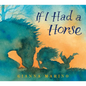 If I Had a Horse - Hardcover