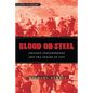 Blood on Steel: Chicago Steelworkers & the Strike of 1937 - Paperback