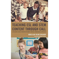 Teaching ESL and STEM Content through CALL: A Research-Based Interdisciplinary Critical Pedagogical Approach - Paperback