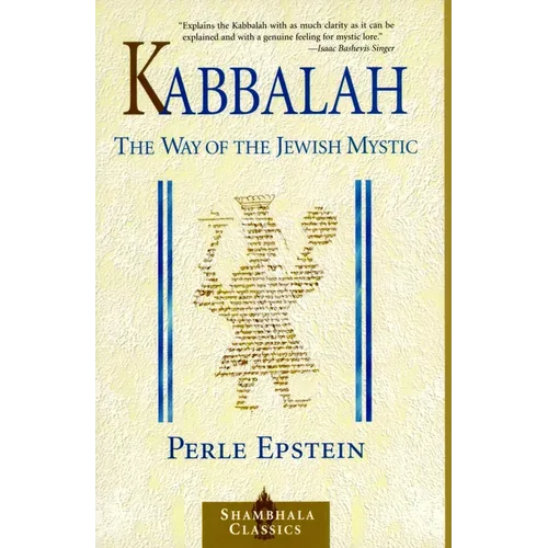 Kabbalah: The Way of The Jewish Mystic - Paperback