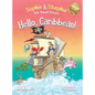 Hello, Caribbean!: A Children's Picture Book Cruise Travel Adventure for Kids 4-8 - Hardcover