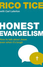Honest Evangelism: How to Talk about Jesus Even When It's Tough - Paperback