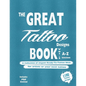 The Great Tattoo Book Vol 3. A-Z Ultimate Tattoo Design selections: ..the book you always wanted to have... and you can always use... - Paperback