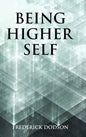 Being Higher Self - Hardcover