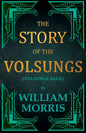 The Story of the Volsungs, (Volsunga Saga) - Paperback