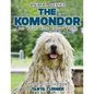 THE KOMONDOR Do Your Kids Know This?: A Children's Picture Book - Paperback