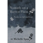Nomads on a Barren Plain: Poems on Life and Loss - Paperback