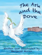 The Ark and the Dove - Hardcover