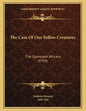 The Case Of Our Fellow Creatures: The Oppressed Africans (1784) - Paperback
