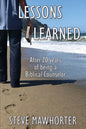 Lessons Learned: After 20 years of being a Biblical Counselor - Paperback