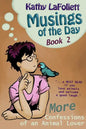 Musings of the Day; Vol. 2 - Paperback