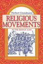 Religious Movements Middle Ages - Paperback