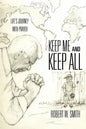 Keep Me and Keep All - Paperback