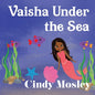 Vaisha Under the Sea - Paperback
