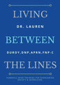 Living Between the Lines - Paperback