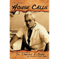 Rural Missouri House Calls: The Life and Adventures of Dr. Charles L. Judd - Paperback