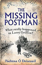 The Missing Postman: What Really Happened to Larry Griffin? - Paperback