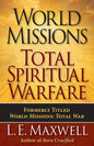 World Missions: Total Spiritual Warfare - Paperback