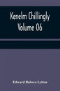 Kenelm Chillingly - Volume 06 - Paperback