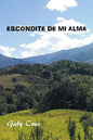 Escondite De Mi Alma - Paperback