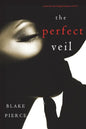 The Perfect Veil (A Jessie Hunt Psychological Suspense Thriller-Book Seventeen) - Paperback