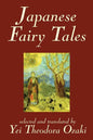Japanese Fairy Tales by Yei Theodora Ozaki, Classics - Paperback